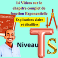 Pack de 14 vidéos  sur le cours complet de fonction exponentielle